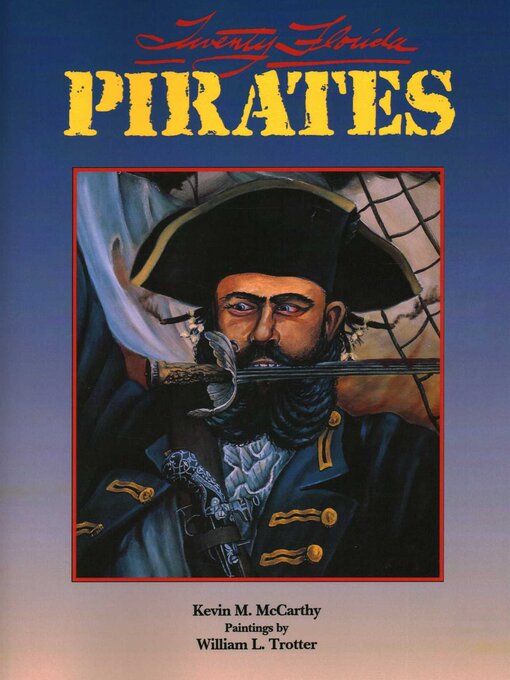 Title details for Twenty Florida Pirates by Kevin M McCarthy - Wait list